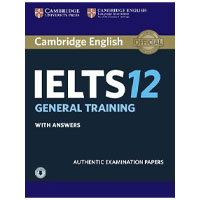 Cambridge IELTS 12 General training