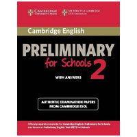 Cambridge English Preliminary for Schools 2